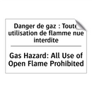 Danger de gaz : Toute utilisation  /.../ - Gas Hazard: All Use of Open Flame  /.../