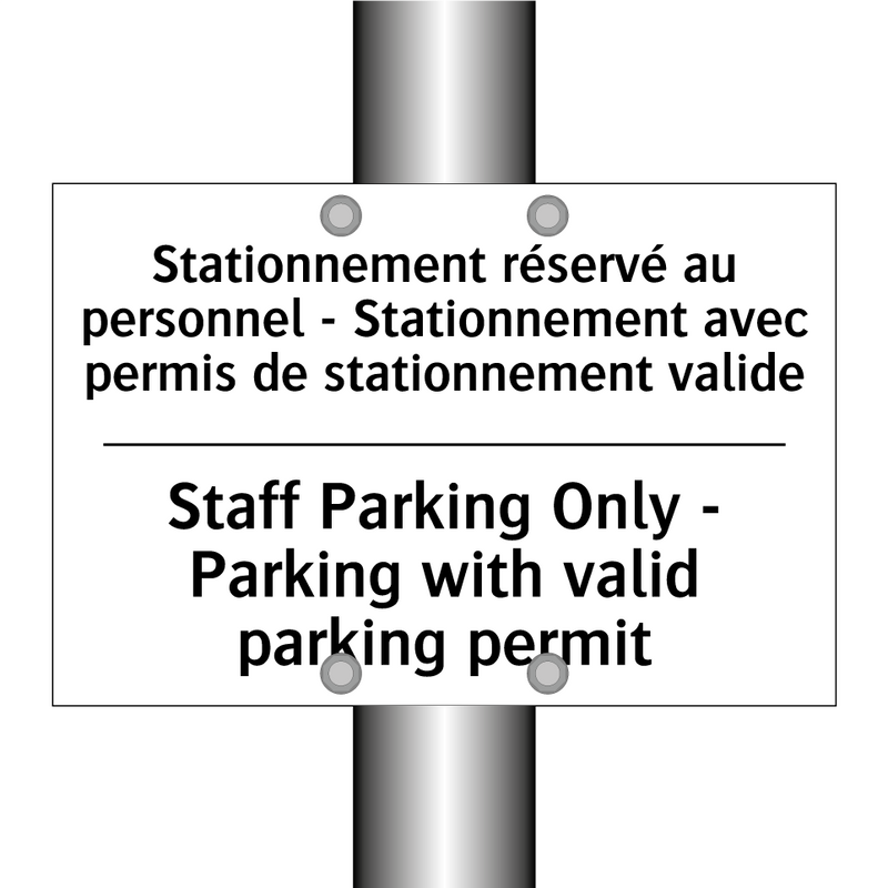 Stationnement réservé au personnel  /.../ - Staff Parking Only - Parking with  /.../