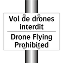 Vol de drones interdit - Drone Flying Prohibited