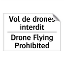 Vol de drones interdit - Drone Flying Prohibited