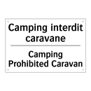 Camping interdit caravane - Camping Prohibited Caravan