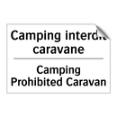 Camping interdit caravane - Camping Prohibited Caravan