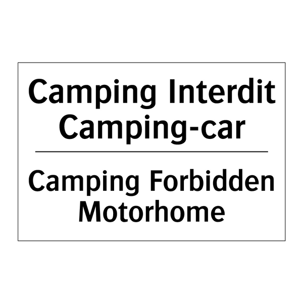 Camping Interdit Camping-car - Camping Forbidden Motorhome