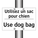 Utilisez un sac pour chien - Use dog bag