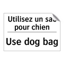 Utilisez un sac pour chien - Use dog bag