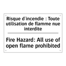Risque d'incendie : Toute utilisation  /.../ - Fire Hazard: All use of open flame  /.../