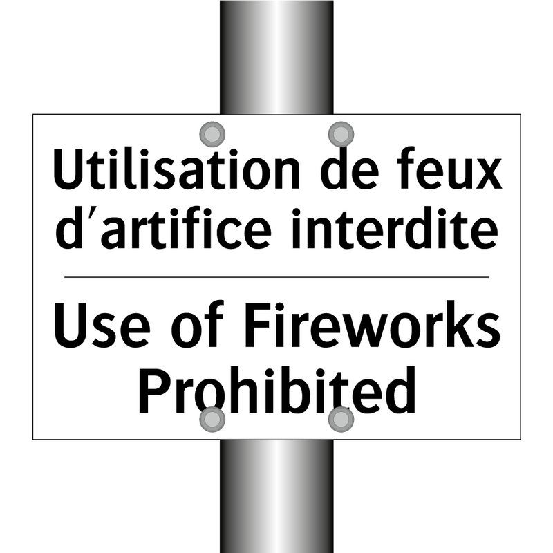 Utilisation de feux d'artifice  /.../ - Use of Fireworks Prohibited