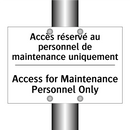 Accès réservé au personnel de  /.../ - Access for Maintenance Personnel  /.../