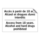 Accès à partir de 18 ans. Alcool  /.../ - Access from 18 years. Alcohol  /.../