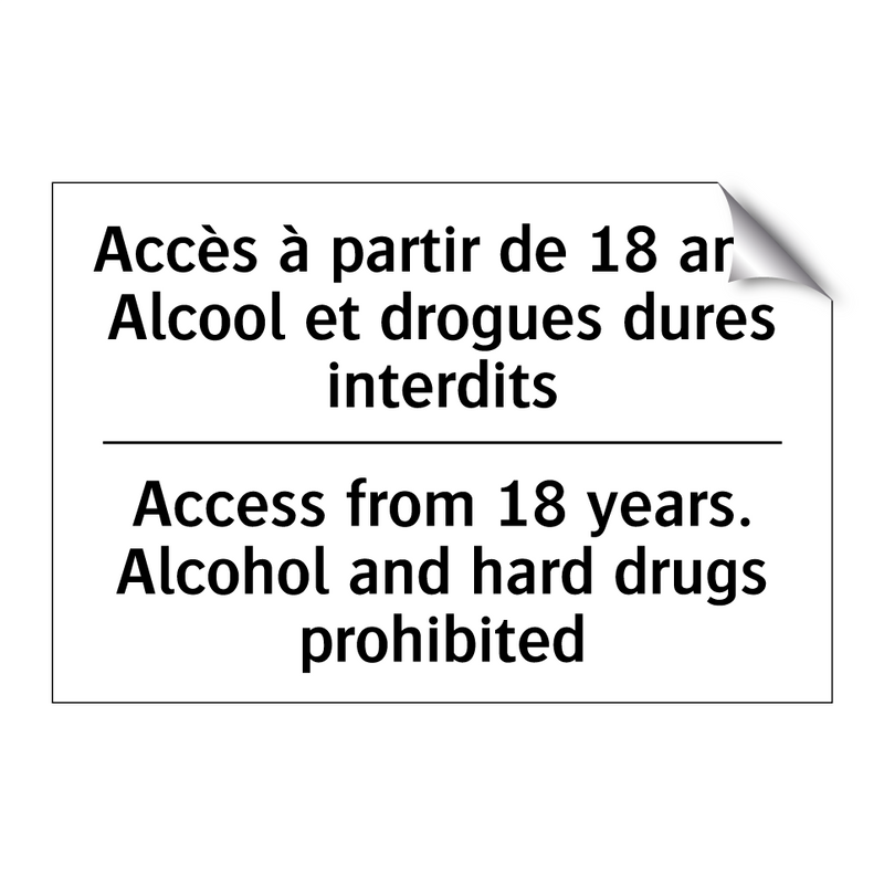 Accès à partir de 18 ans. Alcool  /.../ - Access from 18 years. Alcohol  /.../