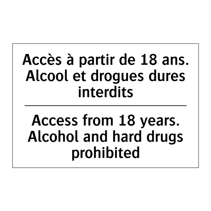 Accès à partir de 18 ans. Alcool  /.../ - Access from 18 years. Alcohol  /.../