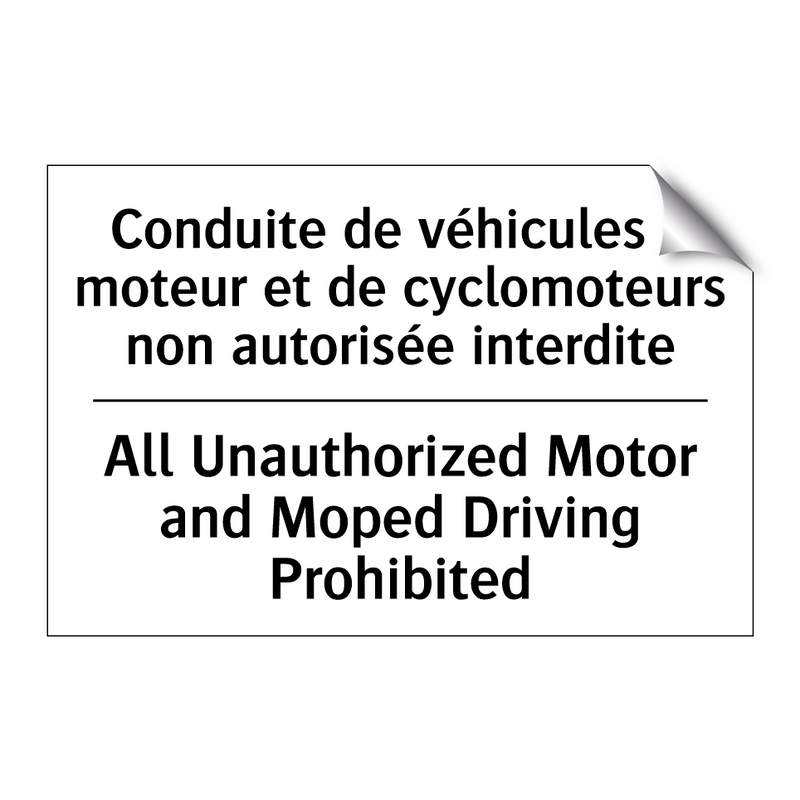 Conduite de véhicules à moteur  /.../ - All Unauthorized Motor and Moped  /.../