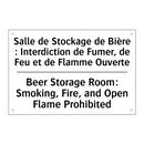 Salle de Stockage de Bière : Interdiction  /.../ - Beer Storage Room: Smoking, Fire,  /.../