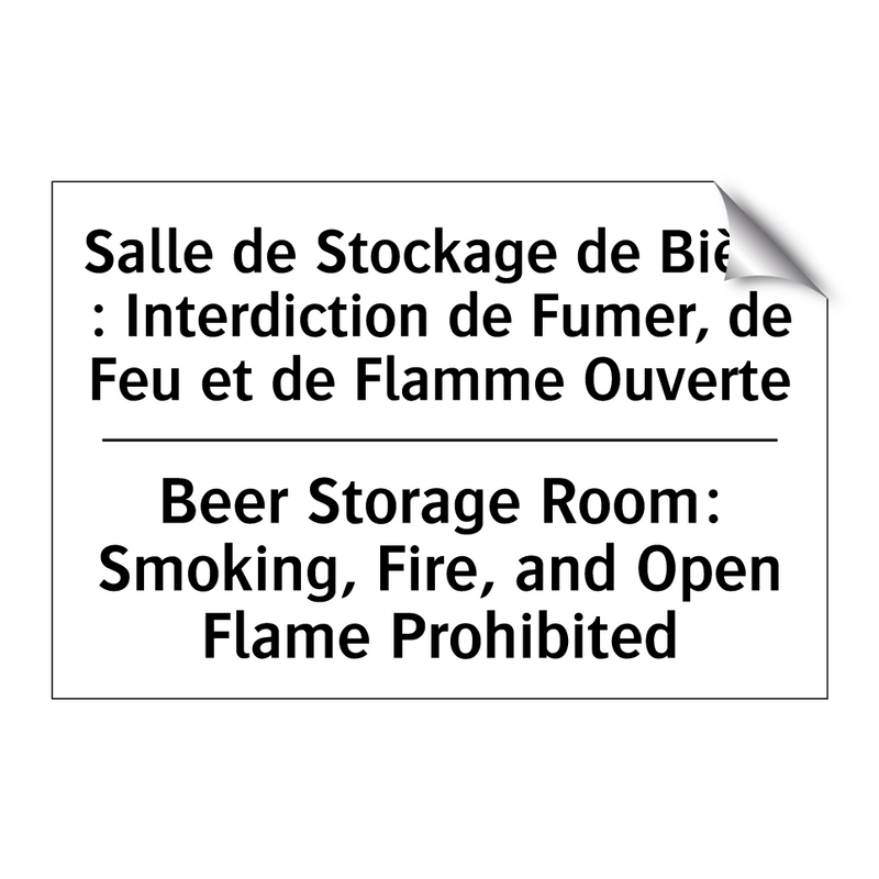 Salle de Stockage de Bière : Interdiction  /.../ - Beer Storage Room: Smoking, Fire,  /.../