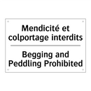 Mendicité et colportage interdits /.../ - Begging and Peddling Prohibited /.../