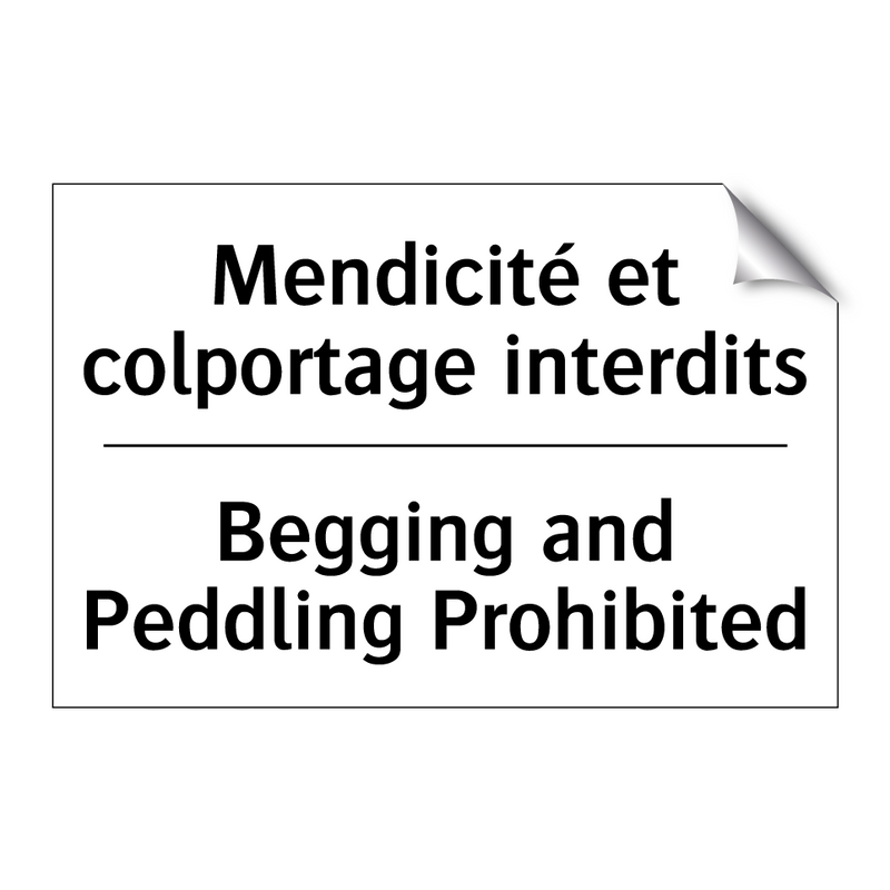 Mendicité et colportage interdits /.../ - Begging and Peddling Prohibited /.../