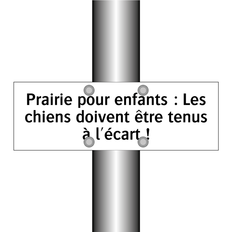 Prairie pour enfants : Les chiens doivent être tenus à l'écart !