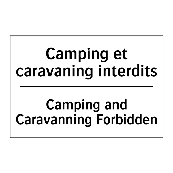 Camping et caravaning interdits /.../ - Camping and Caravanning Forbidden /.../