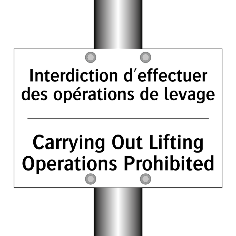 Interdiction d'effectuer des opérations  /.../ - Carrying Out Lifting Operations  /.../