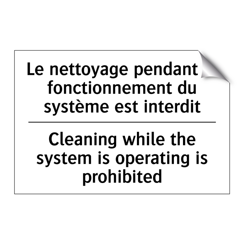 Le nettoyage pendant le fonctionnement  /.../ - Cleaning while the system is operating  /.../