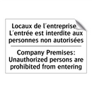 Locaux de l'entreprise : L'entrée  /.../ - Company Premises: Unauthorized  /.../