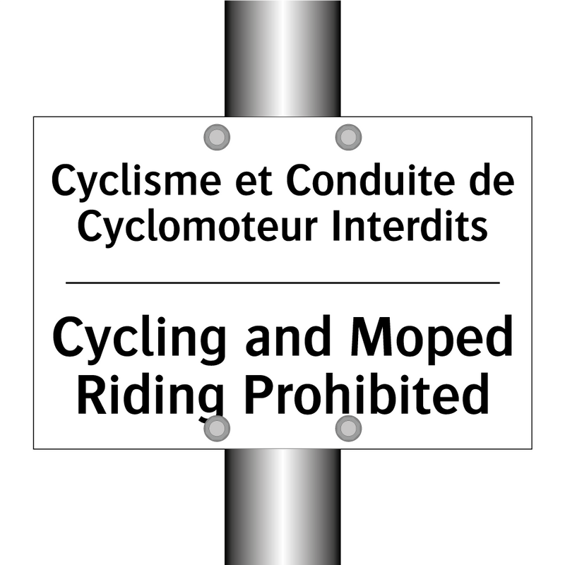 Cyclisme et Conduite de Cyclomoteur  /.../ - Cycling and Moped Riding Prohibited /.../