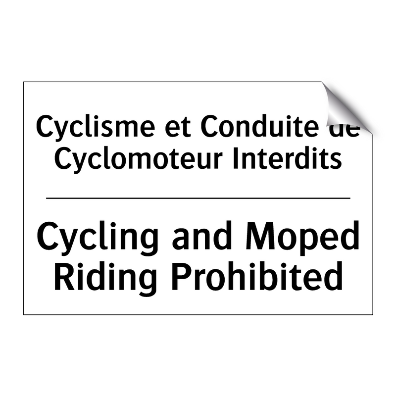 Cyclisme et Conduite de Cyclomoteur  /.../ - Cycling and Moped Riding Prohibited /.../