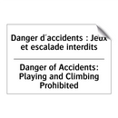 Danger d'accidents : Jeux et escalade  /.../ - Danger of Accidents: Playing and  /.../