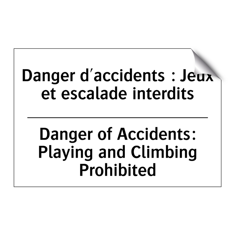 Danger d'accidents : Jeux et escalade  /.../ - Danger of Accidents: Playing and  /.../