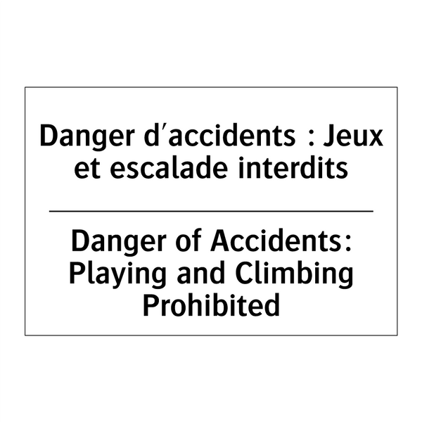 Danger d'accidents : Jeux et escalade  /.../ - Danger of Accidents: Playing and  /.../