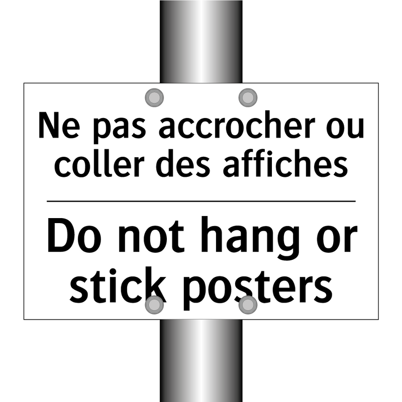 Ne pas accrocher ou coller des  /.../ - Do not hang or stick posters