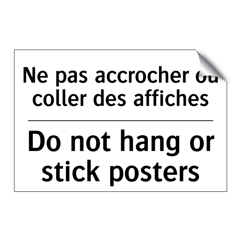 Ne pas accrocher ou coller des  /.../ - Do not hang or stick posters