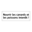 Nourrir les canards et les poissons interdit !
