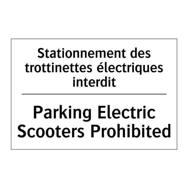 Stationnement des trottinettes  /.../ - Parking Electric Scooters Prohibited /.../