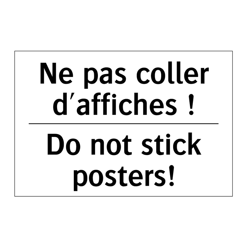Ne pas coller d'affiches ! - Do not stick posters!