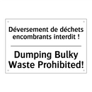 Déversement de déchets encombrants  /.../ - Dumping Bulky Waste Prohibited! /.../
