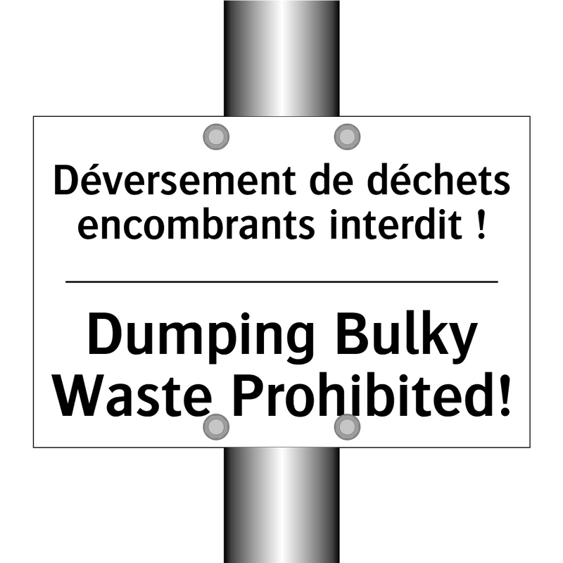 Déversement de déchets encombrants  /.../ - Dumping Bulky Waste Prohibited! /.../