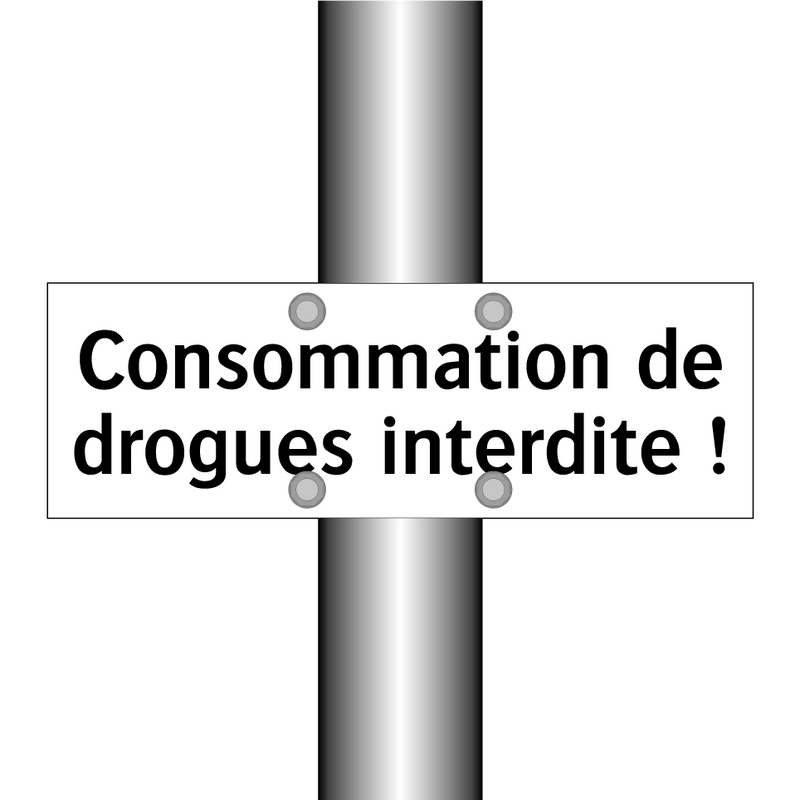 Consommation de drogues interdite !