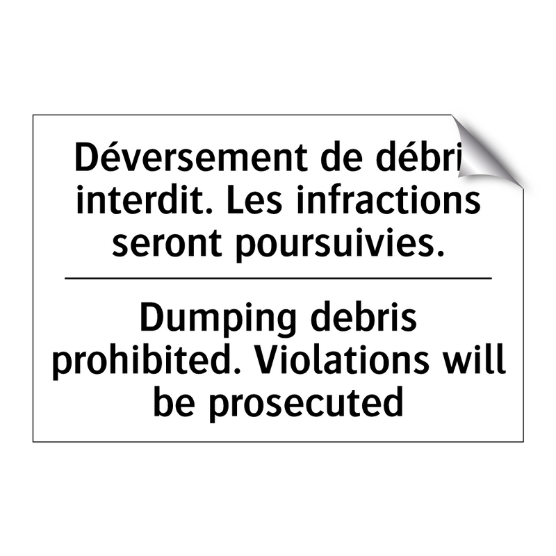 Déversement de débris interdit.  /.../ - Dumping debris prohibited. Violations  /.../