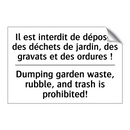Il est interdit de déposer des  /.../ - Dumping garden waste, rubble,  /.../