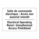Salle de commande électrique :  /.../ - Electrical Operating Room: Unauthorized  /.../