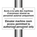 Accès à la salle des machines  /.../ - Elevator machine room access permitted  /.../