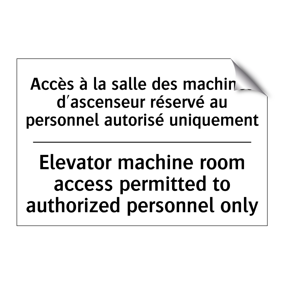 Accès à la salle des machines  /.../ - Elevator machine room access permitted  /.../