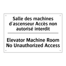 Salle des machines d'ascenseur  /.../ - Elevator Machine Room No Unauthorized  /.../