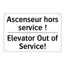 Ascenseur hors service ! - Elevator Out of Service!