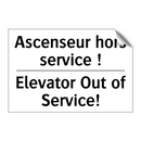 Ascenseur hors service ! - Elevator Out of Service!