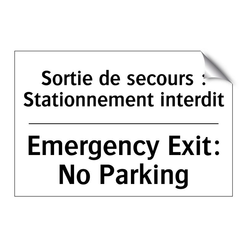 Sortie de secours : Stationnement  /.../ - Emergency Exit: No Parking