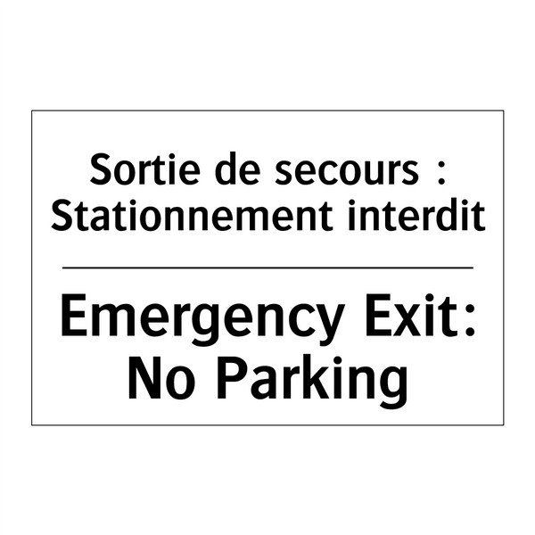Sortie de secours : Stationnement  /.../ - Emergency Exit: No Parking