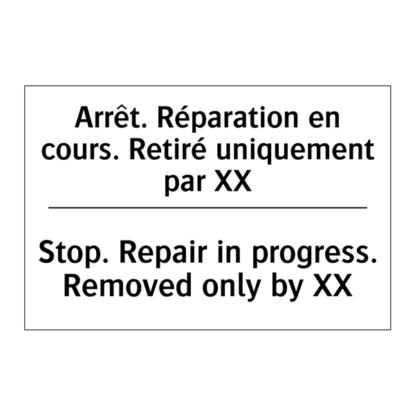 Arrêt. Réparation en cours. Retiré  /.../ - Stop. Repair in progress. Removed  /.../