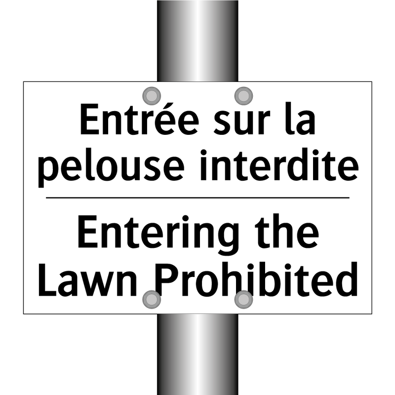 Entrée sur la pelouse interdite /.../ - Entering the Lawn Prohibited